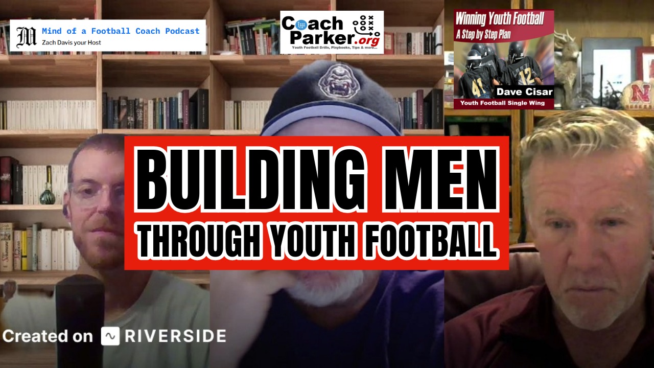 Building Men through Youth Football